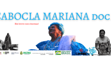 O filme documentário Cabocla Mariana